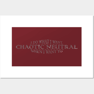 CHAOTIC NEUTRAL Alignment Posters and Art